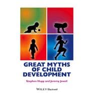 Great Myths of Child Development,9781118521236
