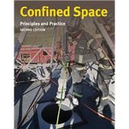Confined Spaces: Principles and Practice book cover, ISBN 9781284301236