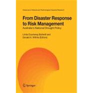 From Disaster Response To Risk Management