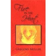 Fire in the Heart