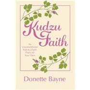 Kudzu Faith