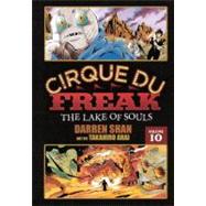Cirque Du Freak 10: The Lake of Souls