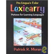 Lexicarry: Pictures for Learning Languageser for Second Languages,9780866471237