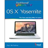 Teach Yourself Visually OS X Yosemite