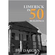 Limerick in 50 Buildings