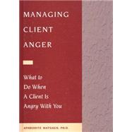 Managing Client Anger