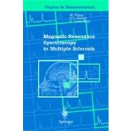 Magnetic Resonance Spectroscopy in Multiple Sclerosis