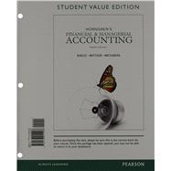 Horngren's Financial & Managerial Accounting, Student Value Edition and NEW MyAccountingLab with Pearson eText -- Access Card Package
