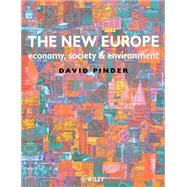 The New Europe Economy, Society and Environment