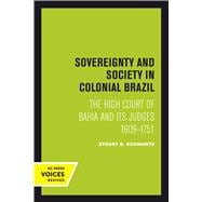 Sovereignty and Society in Colonial Brazil