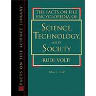 The Facts on File Encyclopedia of Science, Technology, and Society