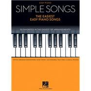 Simple Songs - The Easiest Easy Piano Songs