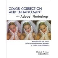 Color Correction and Enhancement With Adobe Photoshop