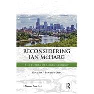 Reconsidering Ian Mcharg