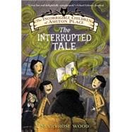 The Interrupted Tale
