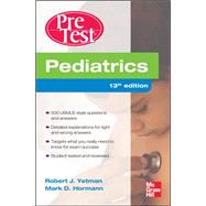 Pediatrics PreTest Self-Assessment And Review, Thirteenth Edition