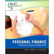 Wiley Pathways Personal Finance Managing Your Money and Building Wealth