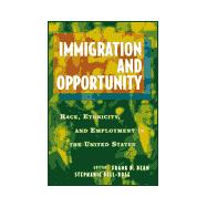 Immigration and Opportunity