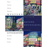 Western Civilization: Beyond Boundaries, Volume C: Since 1789, 6th Edition
