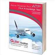 Airline Transport Pilot FAA Knowledge Test Prep Book