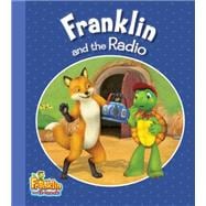 Franklin and the Radio