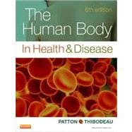 The Human Body in Health & Disease,9780323101240