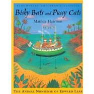 Bisky Bats and Pussy Cats: The Animal Nonsense of Edward Lear