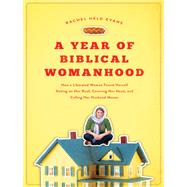 A Year of Biblical Womanhood,9781400221240
