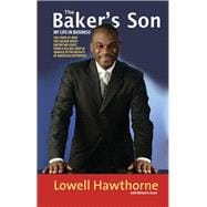 The Baker's Son My Life in Business