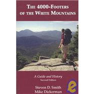 The 4000-Footers of the White Mountains