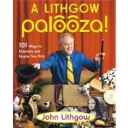 A Lithgow Palooza!