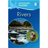 Kingfisher Readers L4: Rivers