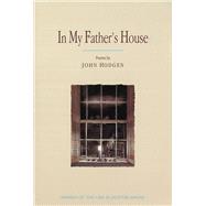 In My Father's House: Poems