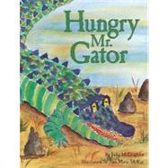Hungry Mr. Gator