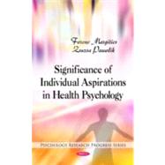 Significance of Individual Aspirations in Health Psychology