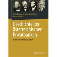 Geschichte Der Österreichischen Privatbanken