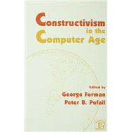 Constructivism in the Computer Age
