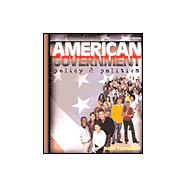 American Government: Policy & Politics