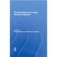 The Development Of Large Technical Systems