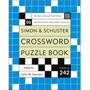 Simon and Schuster Crossword Puzzle Book #242; The Original Crossword Puzzle Publisher