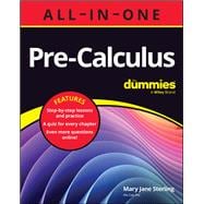 Pre-Calculus All-in-One For Dummies Book + Chapter Quizzes Online,9781394201242