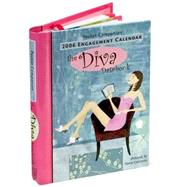 The Diva Datebook 2006 Calendar