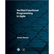 Verified Functional Programming in Agda