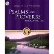 Psalms and Proverbs for Commuters