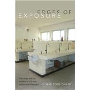 Edges of Exposure