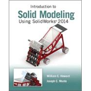 Introduction to Solid Modeling Using SolidWorks 2014