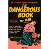 The Dangerous Book for Men
