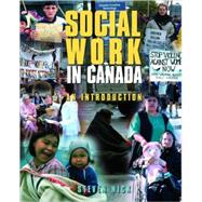 Social Work in Canada : An Introduction