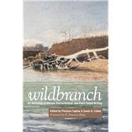 Wildbranch : An Anthology of Nature, Environmental, and Place-based Writing