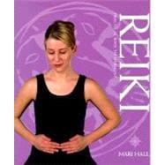 Reiki: Practical Ways to Harmony